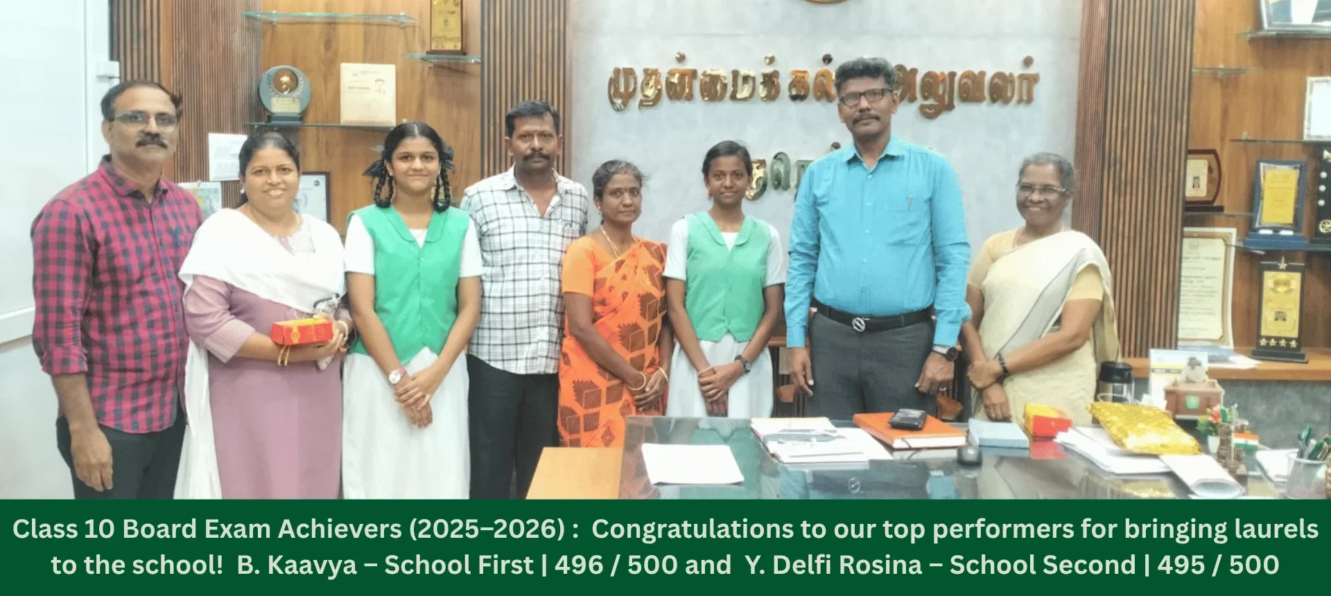 Class 10 Board Exam Achievers (2025–2026) : Congratulations to our top performers for bringing laurels to the school! B. Kaavya – School First | 496 / 500 and Y. Delfi Rosina – School Second | 495 / 500